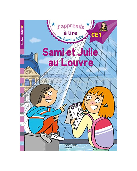 Sami et Julie CE1 - Sami et Julie au Louvre