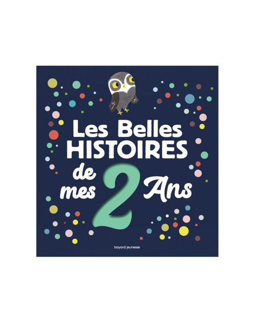 Livre Les belles histoires de mes 2 ans