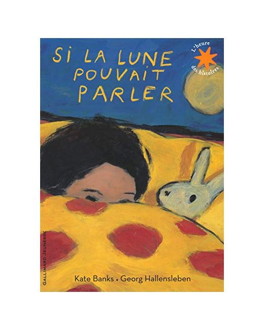 Livre Si La Lune Pouvait Parler - L'Heure Des Histoires - De 4 À 8 Ans