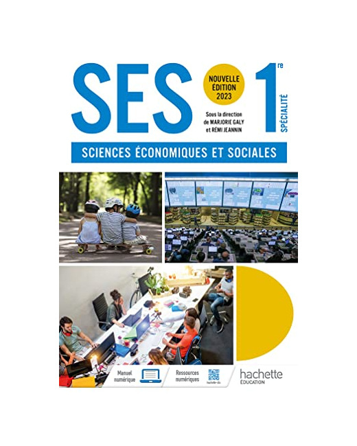 Sciences économiques et sociales 1re spécialité - Livre élève - Ed. 2023