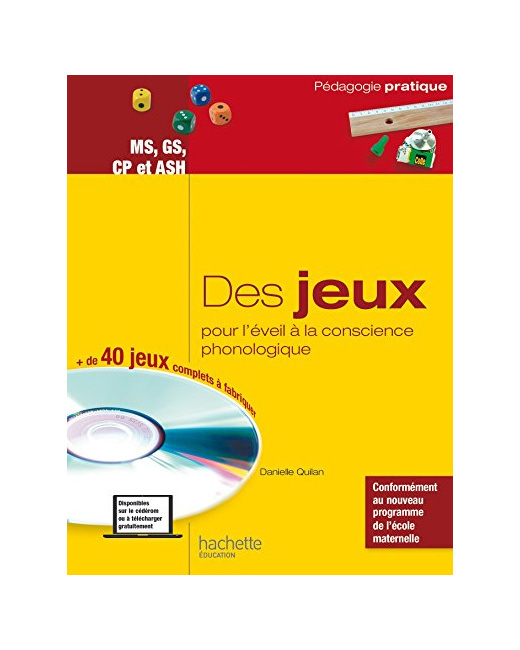 Des jeux pour l'éveil à la conscience phonologique - MS, GS, CP et ASH