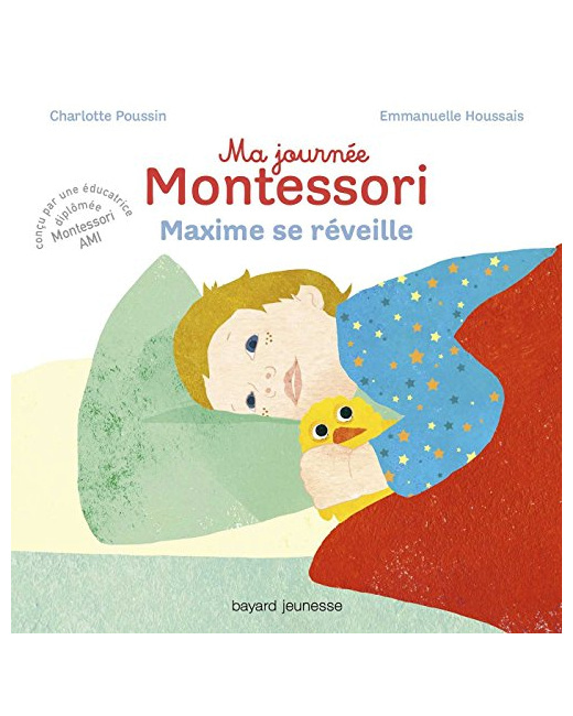 Ma journée Montessori, Tome 01: Maxime se réveille