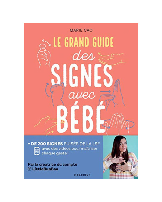 Livre Le grand guide des signes avec bébé de Marie Cao