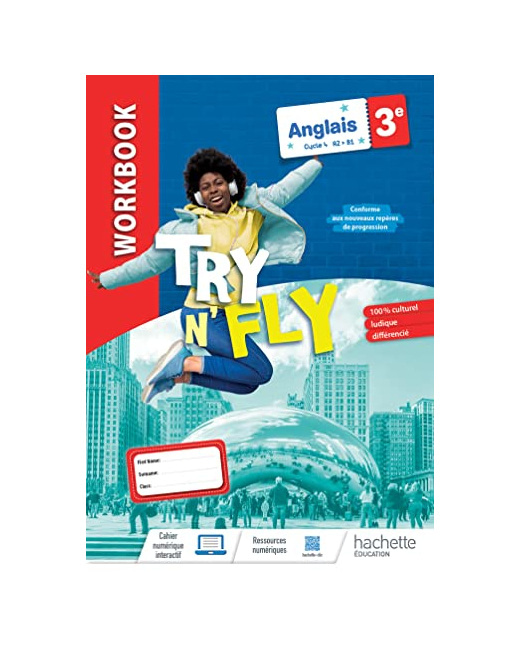 Try N' Fly Anglais 3e - Workbook - Ed. 2023