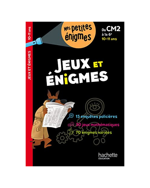 Jeux et énigmes Du CM2 à la 6e - Cahier de vacances 2023
