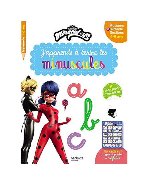 Miraculous - J'apprends à écrire les minuscules PS - MS (3-5 ans)