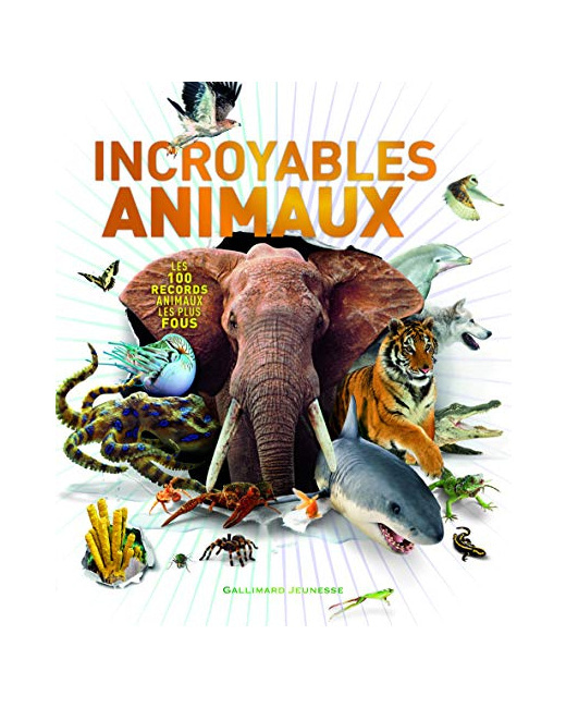 Livre Incroyables Animaux