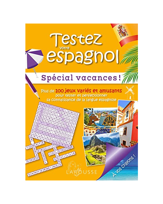 Testez votre espagnol spécial vacances !