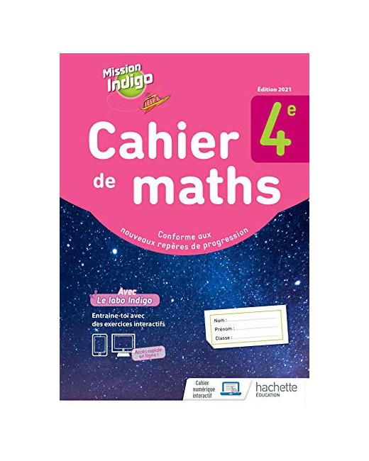 Mission Indigo 4e - cahier d'activités - Ed. 2021