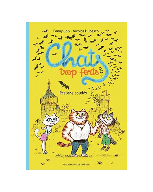 Livre Chats Trop Forts : Restons Soudes