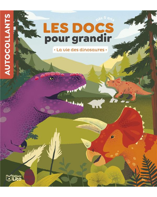 Les Docs pour grandir - La vie des dinosaure