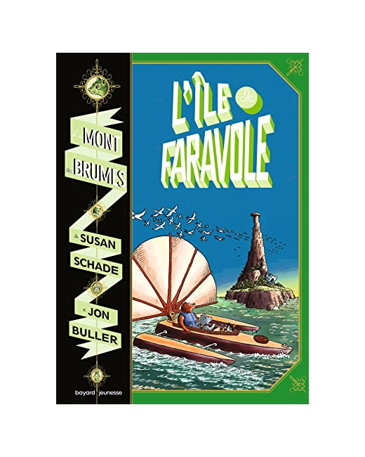 Le mont des brumes - Tome 02 - L'île de Faravole - Tome 2 NE