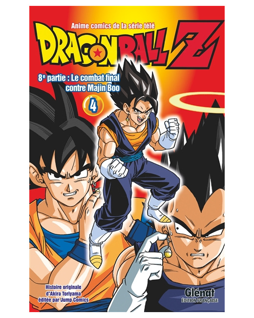 Dragon Ball Z - 8e partie - Tome 4 - Le combat final contre Majin Boo