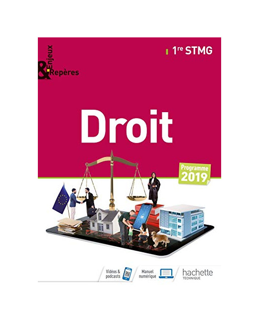 Enjeux et Repères Droit 1re STMG - Livre élève - Éd. 2019