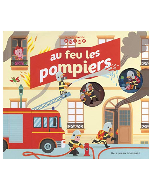 Livre Au Feu Les Pompiers