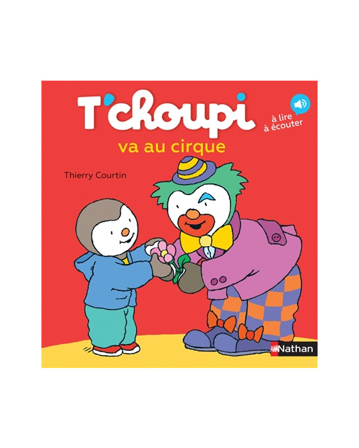 Livre T'choupi va au cirque
