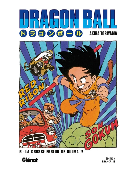 Dragon Ball - Édition originale - Tome 6 - La grosse erreur de Bulma !!