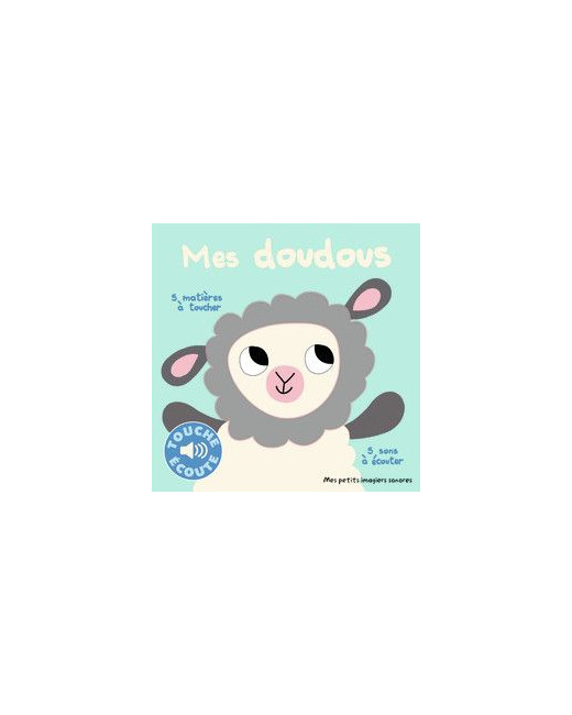 Livre sonore Mes doudous