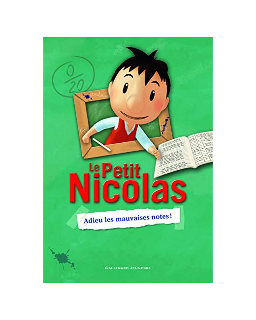 Livre Le Petit Nicolas - 1. Adieu Les Mauvaises Notes! - Roman Cadet - A Partir De 8 Ans