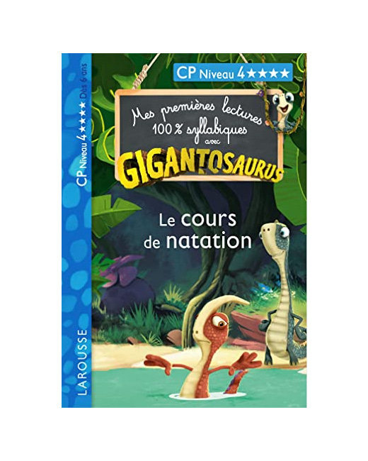 GIGANTOSAURUS 1ères lectures le cours de natation