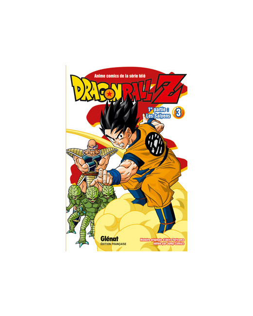 Dragon Ball Z - 1re partie - Tome 3 - Les Saïyens
