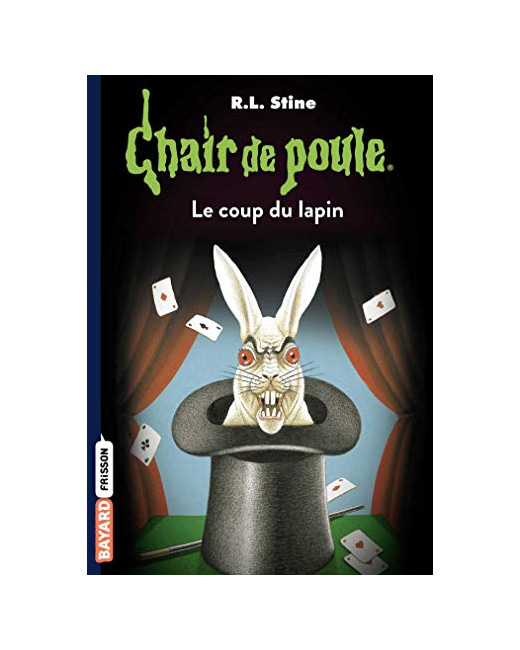 Chair de poule - Tome 35 - Le coup du lapin