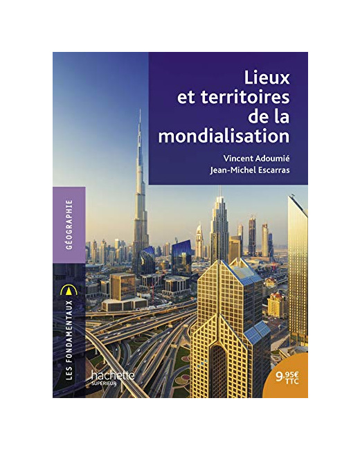 Lieux et territoires de la mondialisation