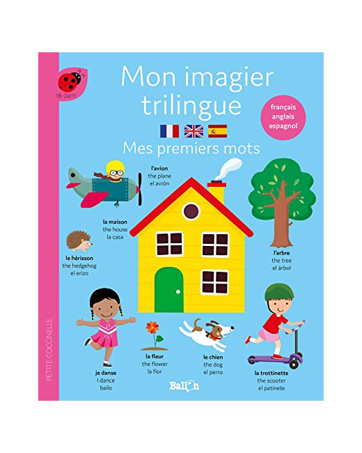 Mon imagier trilingue - Mes 100 premiers mots