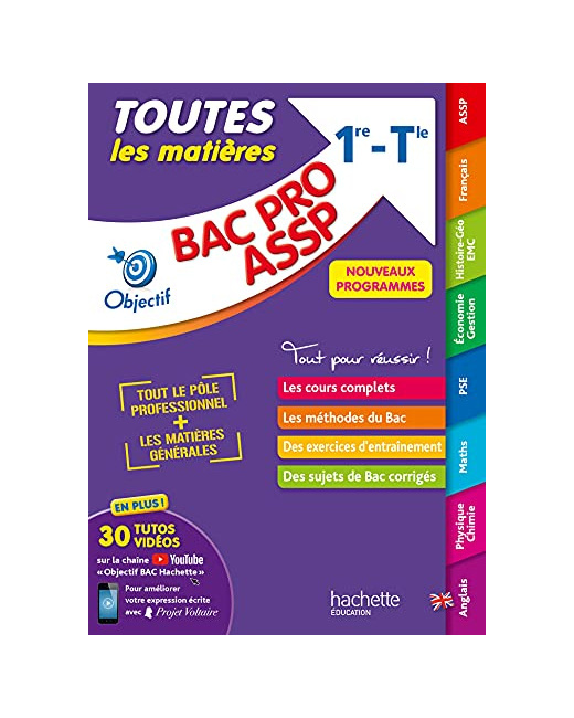 Objectif BAC PRO ASSP (1re et Term) - Toutes les matières - Nouveaux programmes BAC 2022