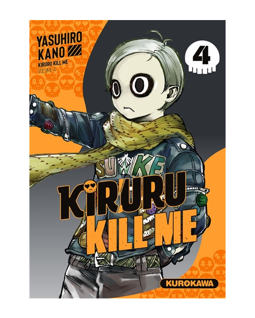 Kiruru kill me - Tome 4