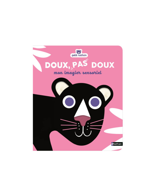 Livre Doux, pas doux Mon imagier sensoriel