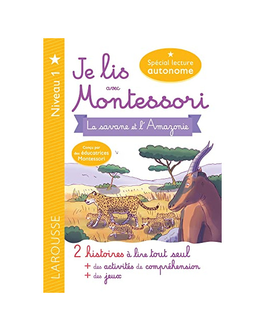 Je lis avec Montessori - Niveau 1 La Savane et l'Amazonie