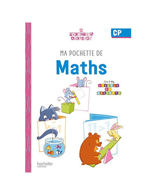 Ma pochette de maths CP - Les Pochettes Ateliers - Pochette élève - Ed. 2021