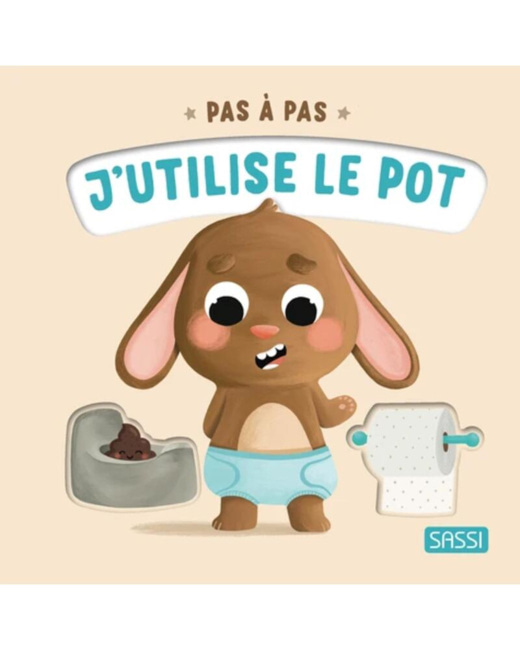 Pas à pas - J'utilise le pot