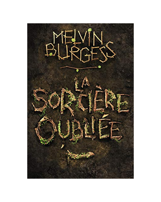Livre La Sorciere Oubliee