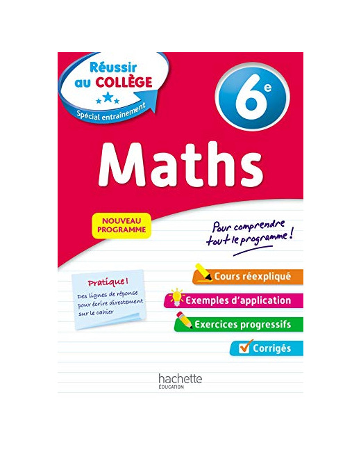 Réussir au collège - Maths 6e