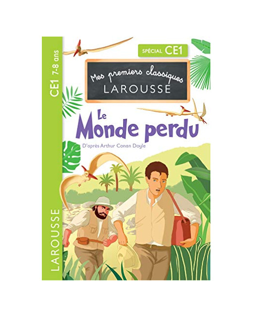 Le Monde perdu d'après Arthur Conan Doyle - CE1