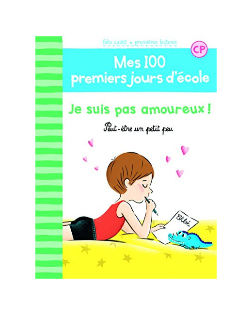 Livre 100 Premiers Jours - Je Suis Pas Amoureux