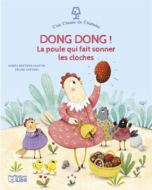Dong-Dong la poule qui fait sonner les cloches - C'est l'heure de l'histoire