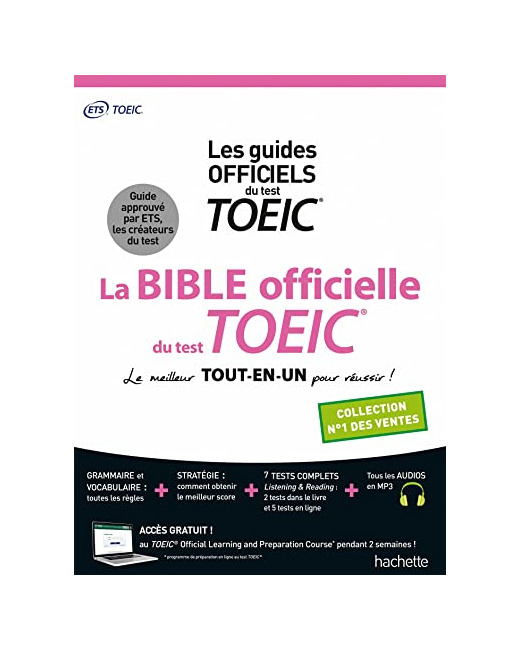 La Bible officielle du TOEIC® (conforme au nouveau test TOEIC)