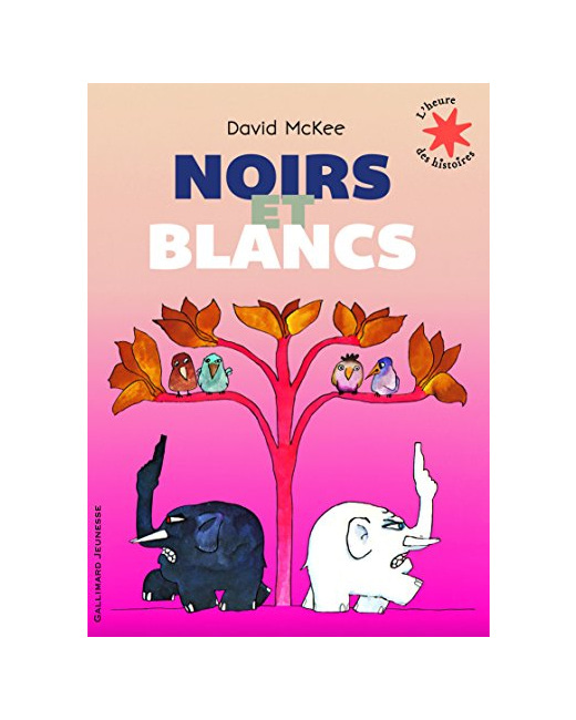 Livre Noirs Et Blancs - L'Heure Des Histoires - De 4 À 7 Ans