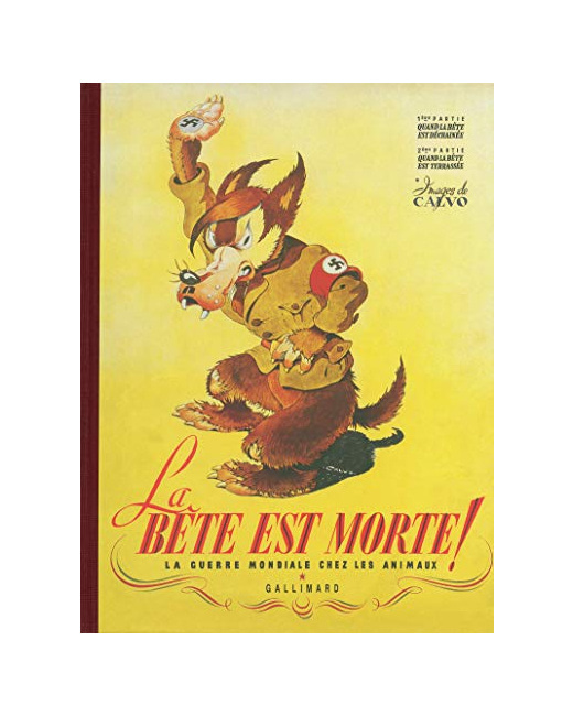 Livre La Bête Est Morte !...: La Guerre Mondiale Chez Les Animaux