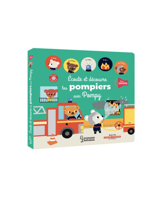 Livre Ecoute et découvre les pompiers avec Pompy