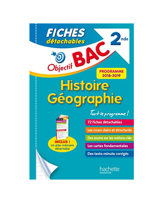 Objectif Bac Fiches Détachables Histoire-Geographie 2nde