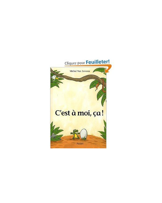 C'est à moi, ça ! 