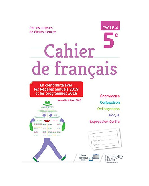 Cahier de français cycle 4 / 5e - éd. 2019