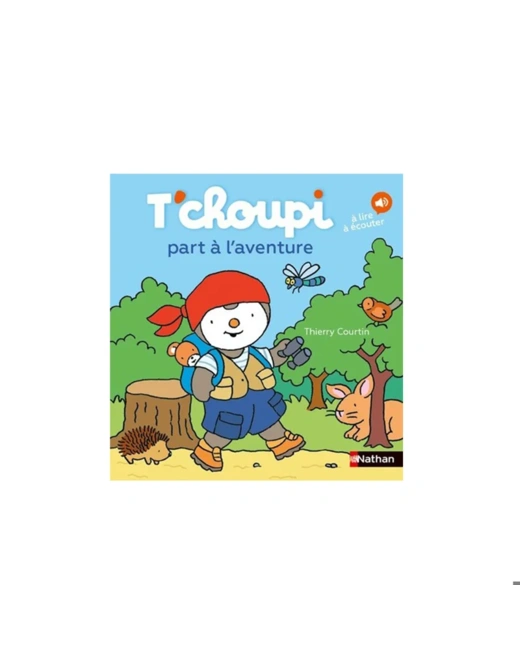 Livre T'choupi part à l'aventure