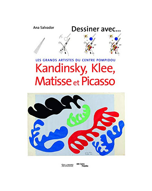 Livre Dessiner Avec Kandinsky, Klee, Matisse Et Picasso