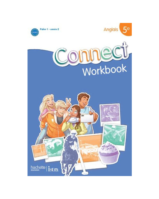 Connect 5e / Palier 1 année 2 - Anglais - Workbook - Edition 2012