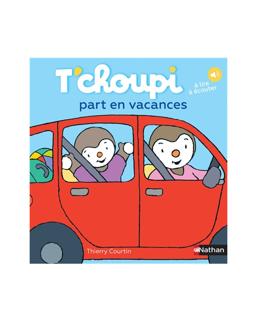 Livre T'choupi part en vacances